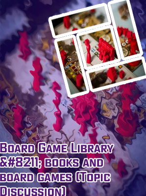 Board games